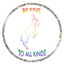 Load image into Gallery viewer, Be Kind To All Kinds Hugo Glitter Sticker
